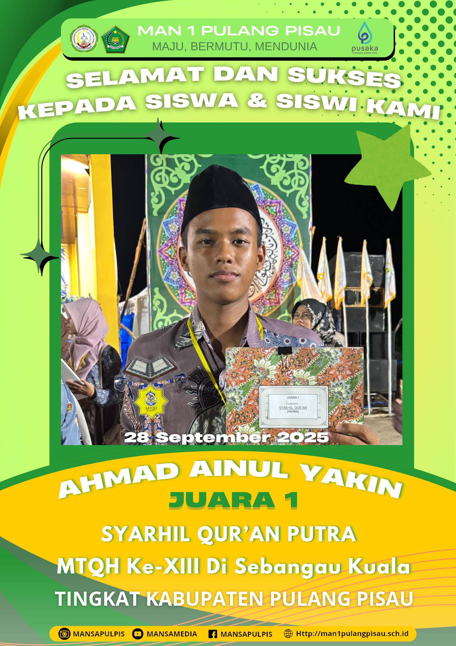 SISWA MAN 1 PULANG PISAU PLUS KETERAMPILAN MERAIH JUARA 1 DALAM MTQH KE-XIII TINGKAT KABUPATEN PULANG PISAU TAHUN 2025